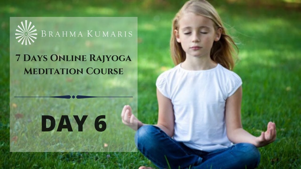 Day-6 | World Drama Cycle | 5 Yuga | Online Rajyoga Course | BK Sister Deepa