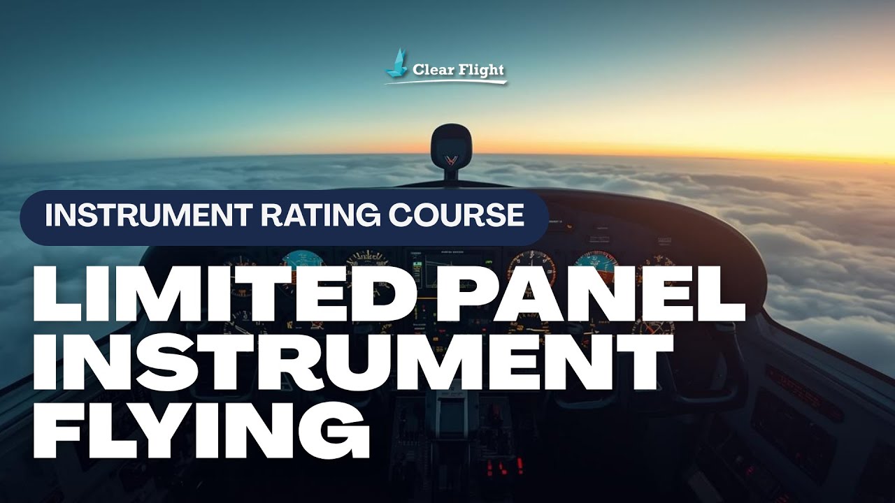 Limited Panel Instrument Flying | EASA & UK Instrument Rating