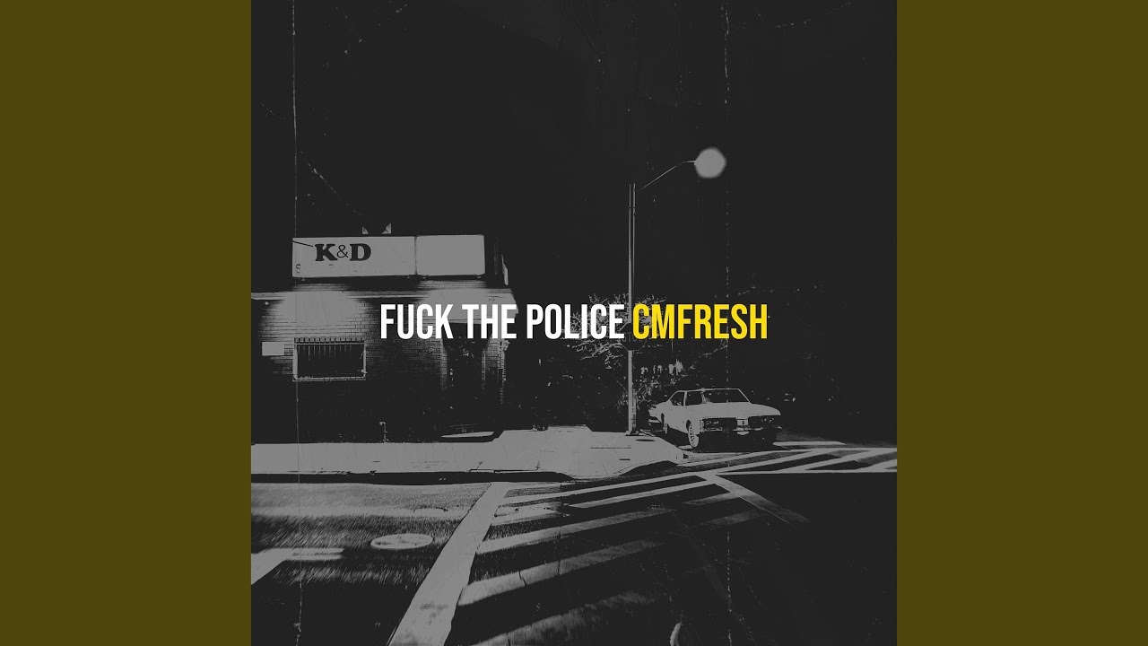 Fuck the Police