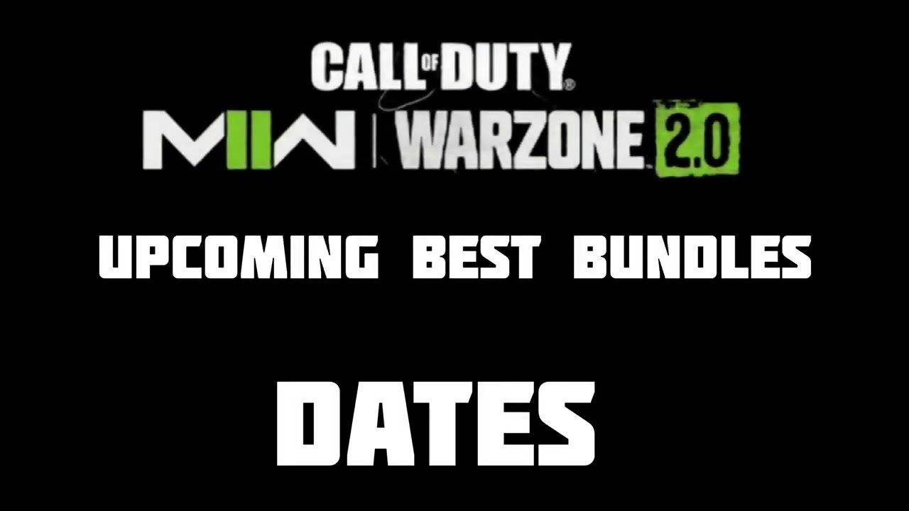 🔥Mw2 & warzone 2.0 Upcoming Bundles Dates Season 1🔥