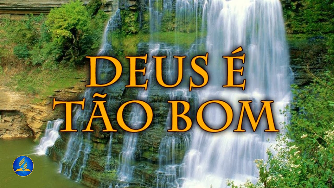 Hin&aacute;rio Adventista 472 - DEUS &Eacute; T&Atilde;O BOM