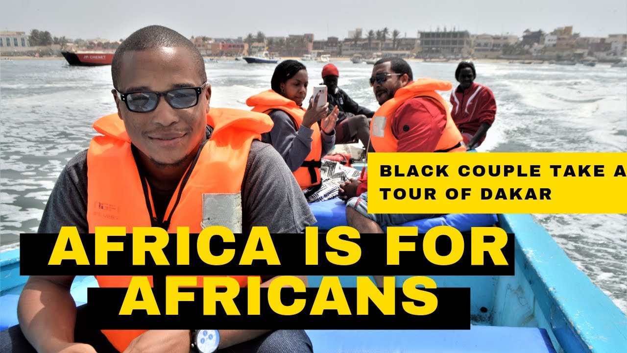BLACK AMERICANS TOUR IN DAKAR WEST AFRICA!! #AfricaIsForAfricans