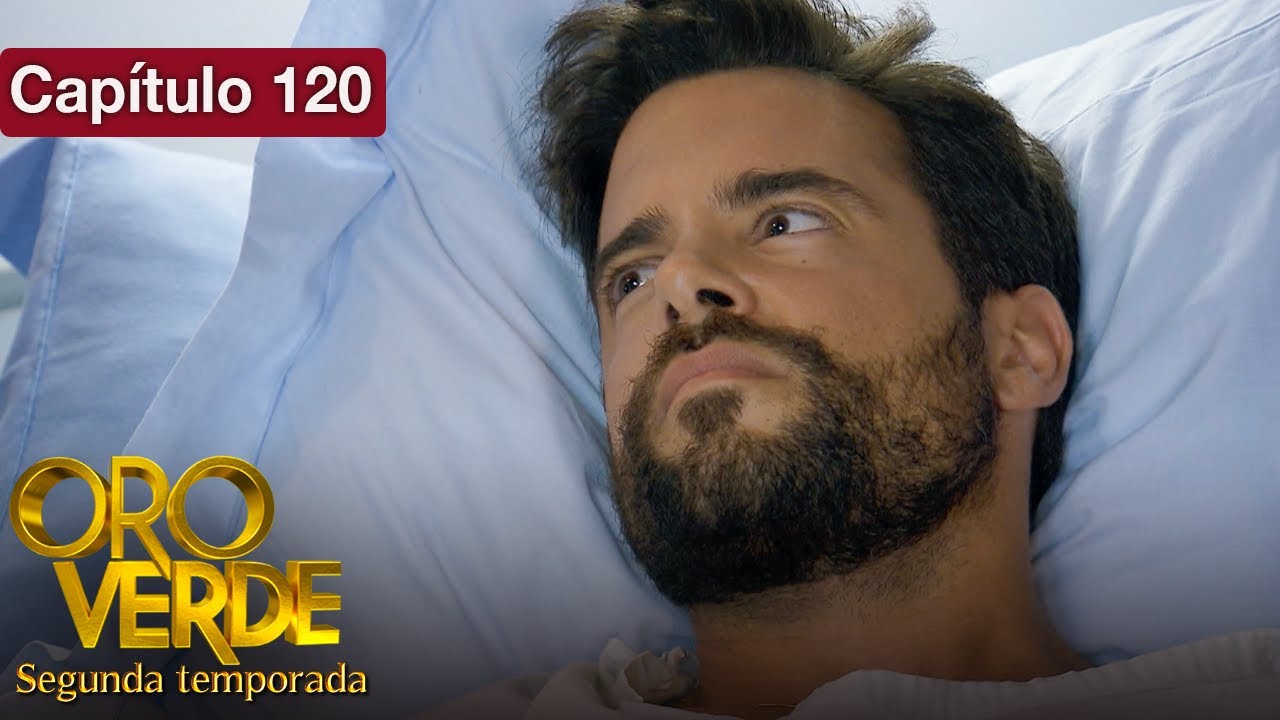 Oro Verde - S2 - EP120 - ¿Amor o venganza? - Doblado en español - HD