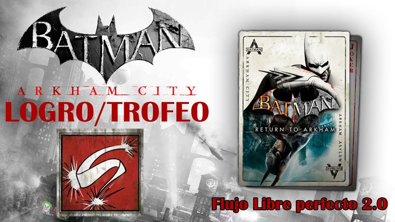 Batman Return to Arkham City | Logro/Trofeo |  