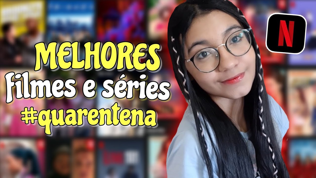 FILMES e SÉRIES para você assistir na QUARENTENA *clichê adolescente* 🤪
