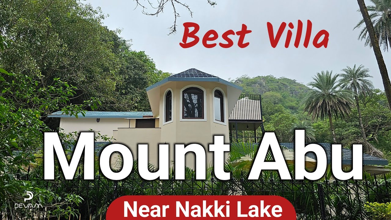 Best villa mount Abu near Nakki lake , best villa stay in mount Abu , Siddhant villa