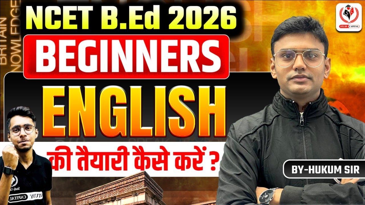 B.Ed 2026 ENGLISH Preparation Full Guide 💯 | Beginners Must Watch by kum sir