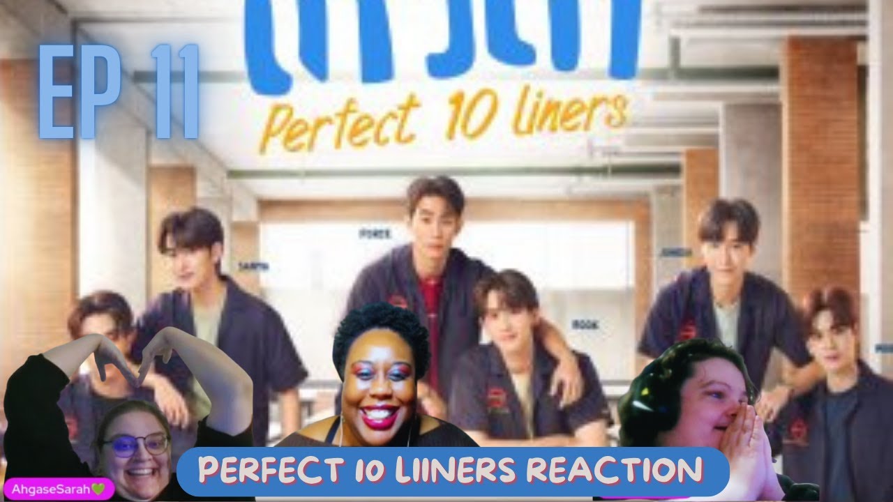 สายรหัสเทวดา Perfect 10 Liners Ep 11: Reaction