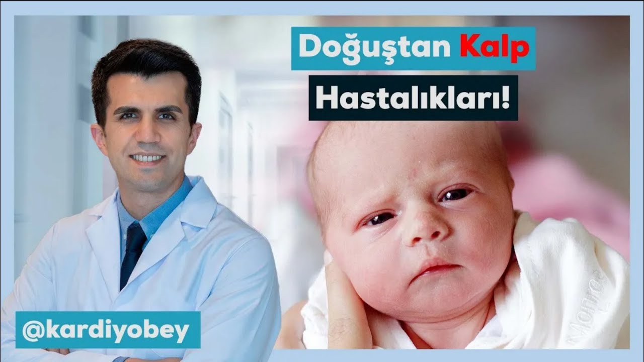 Doğuştan Kalp Hastalıkları Ve Tedavisi