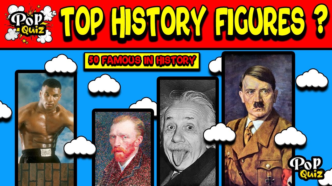 CAN YOU RECOGNIZE FAMOUS HISTORY FIGURES FROM JUST ONE PICTURE?