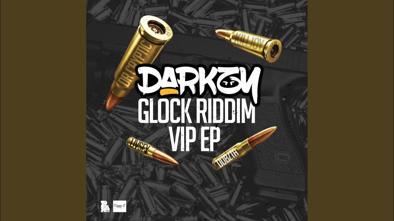 Glock V.I.P (Dr Cryptic Remix)