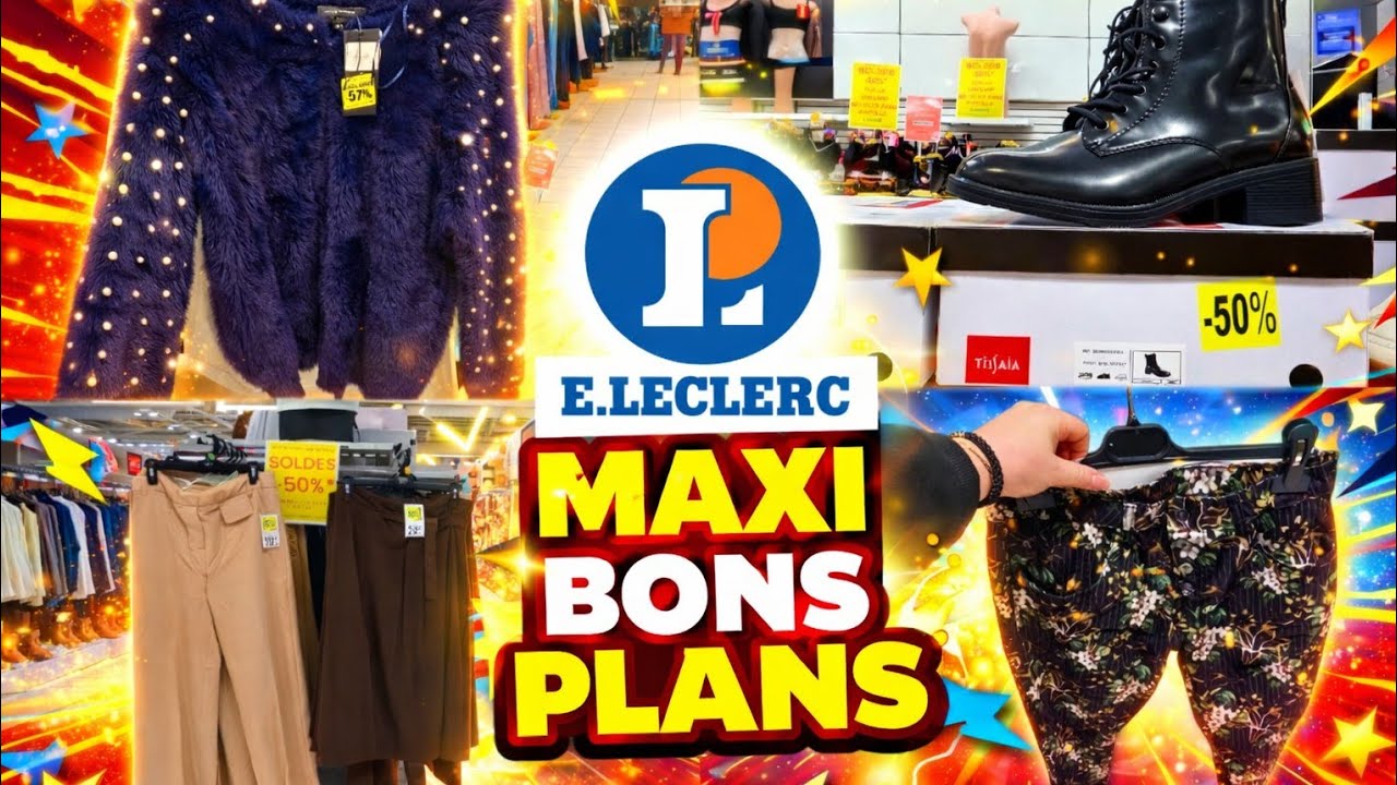 E.LECLERC 💸 Vêtements & chaussures PAS CHERS 28/01 😱