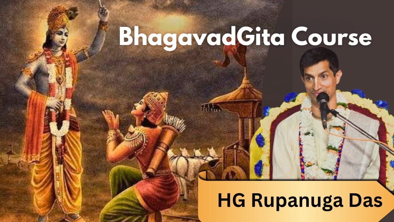 Gita Course 18 Days | Day - 5