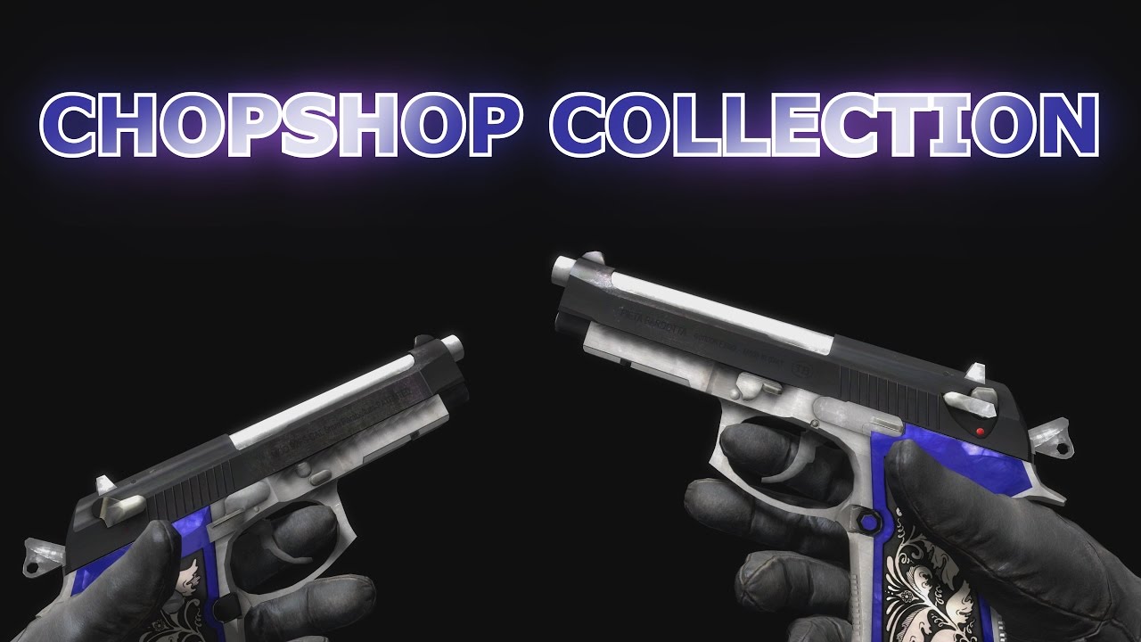 CS GO Skin Collection - Chop Shop