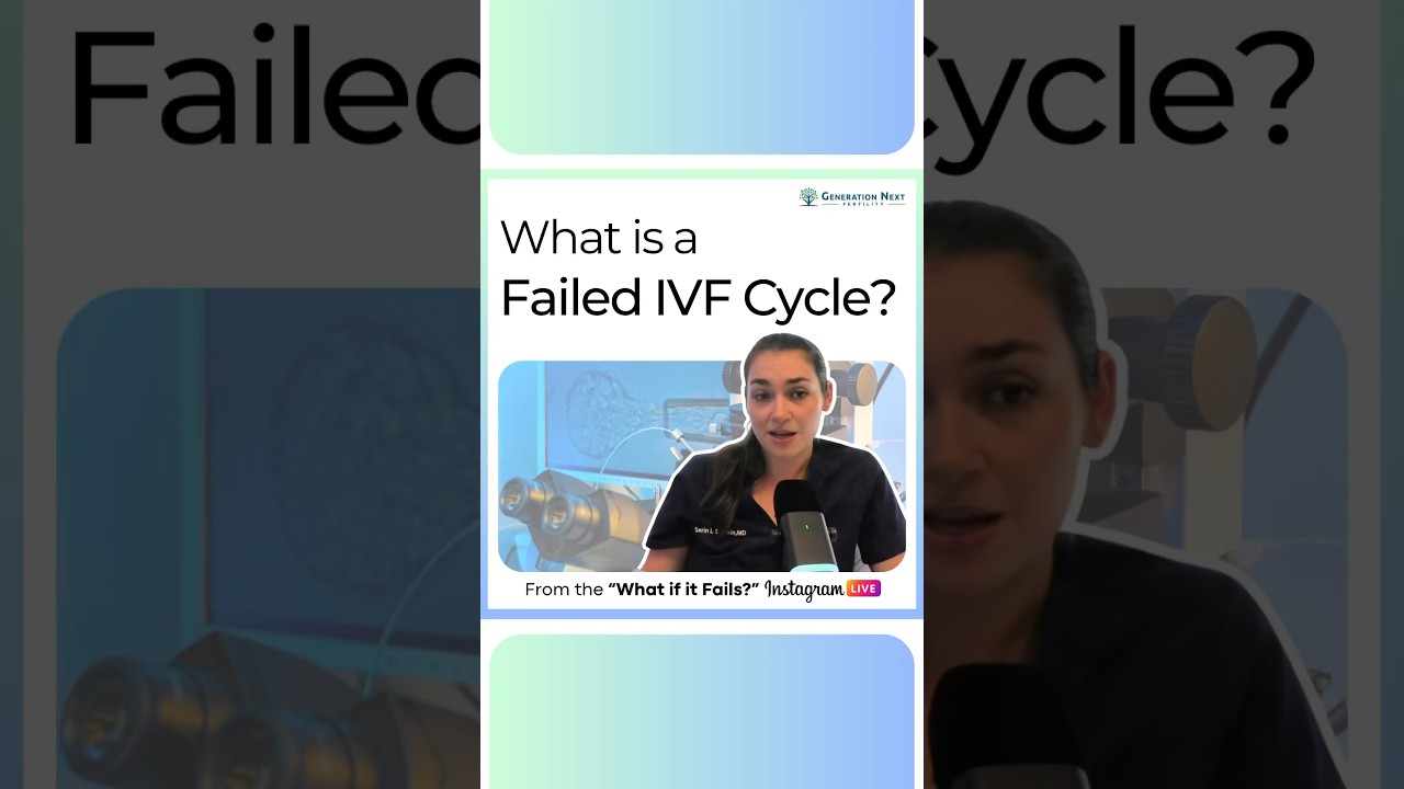 What is a Failed IVF Cycle?