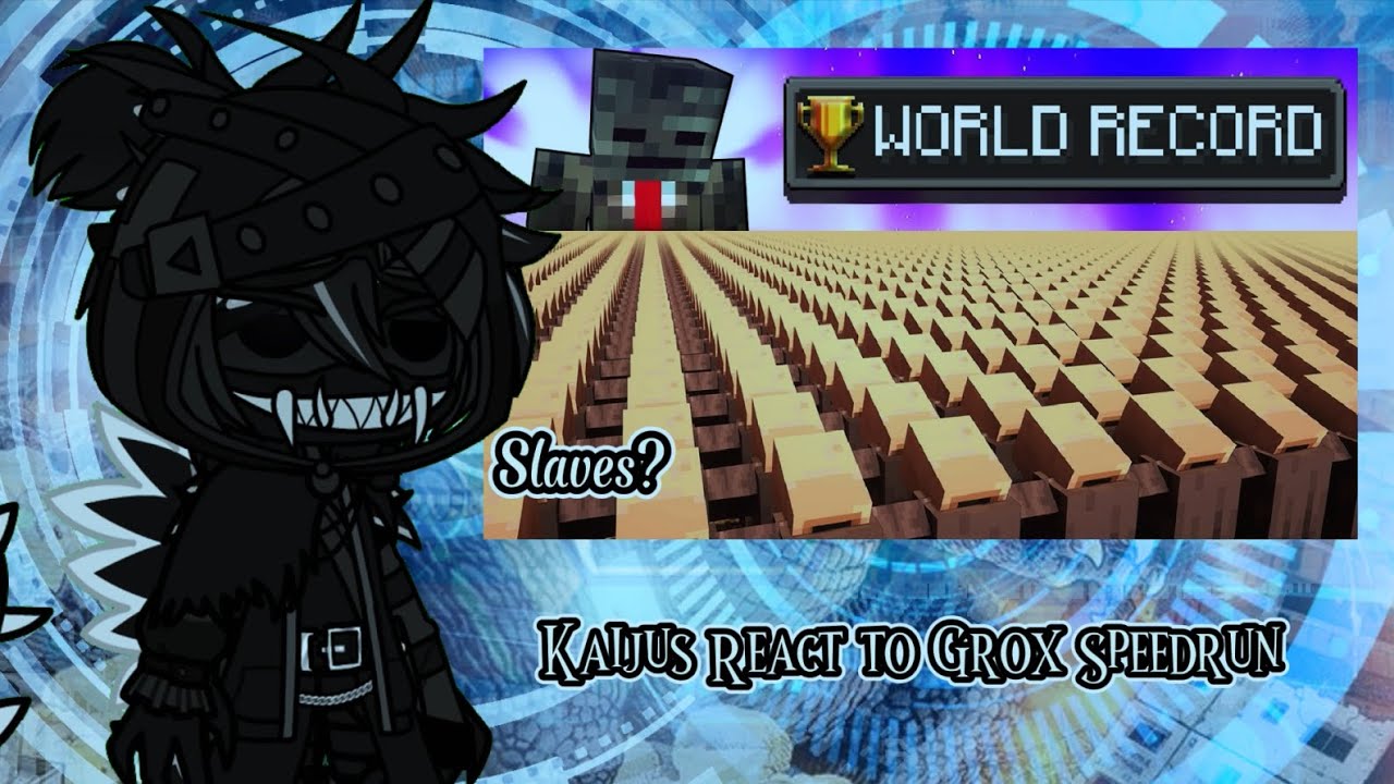 Реакция кайдзю на скоростное прохождение Minecraft от Grox