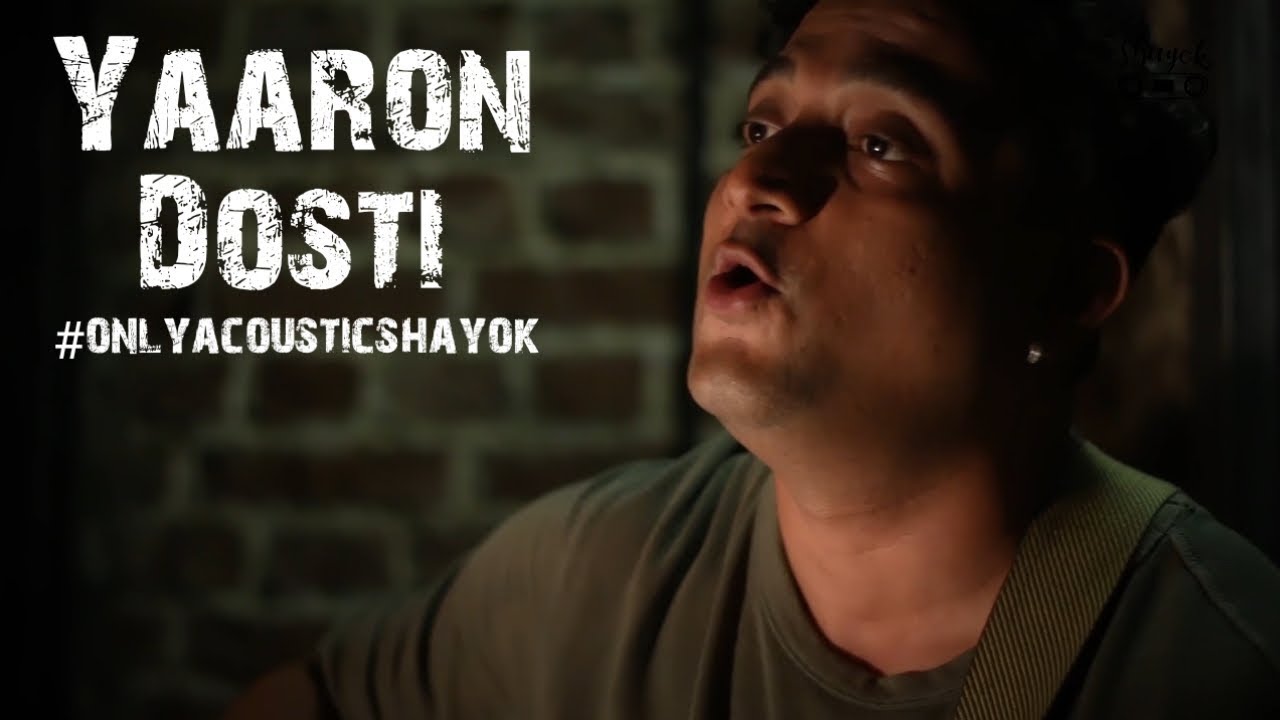 Yaaron Dosti l KK l Rockford l Shankar Ehsaan Loy l Only Acoustic Cover