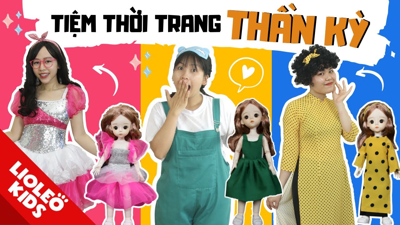 TIỆM THỜI TRANG THẦN KỲ - MAY quần áo BÚP BÊ thành ĐỒ THẬT