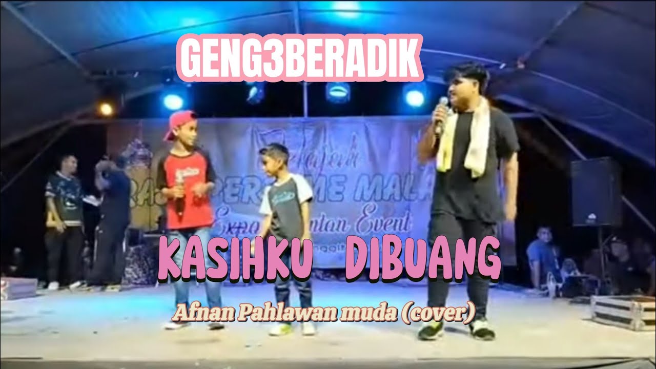 Afnan pahlawan muda cover Kasihku Dibuang
