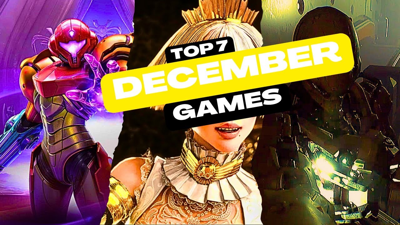 Top 7 December videogames release