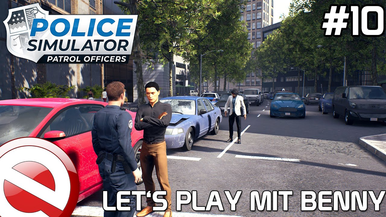 Let's Play mit Benny | Police Simulator: Patrol Officers | #10