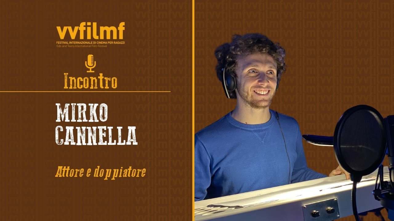 Incontro con Mirko Cannella: Attore e doppiatore