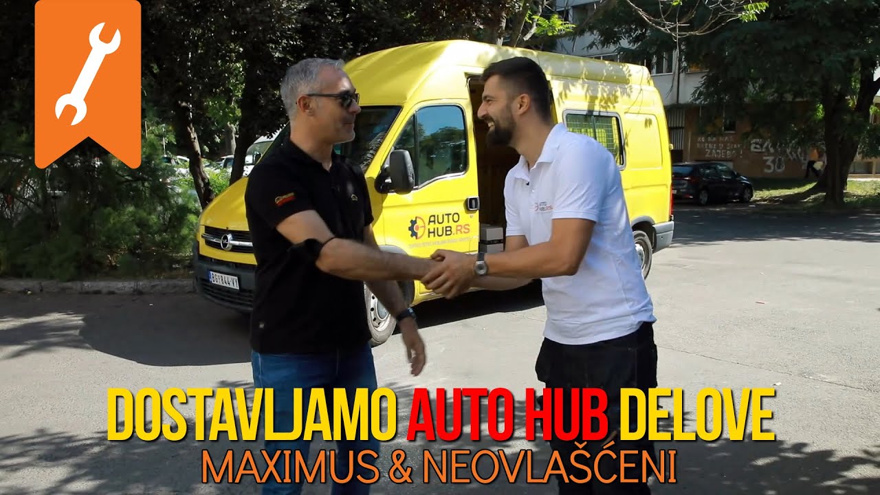 Dostavljanje AUTOHUB.RS delova *Maximus & Neovlašćeni*