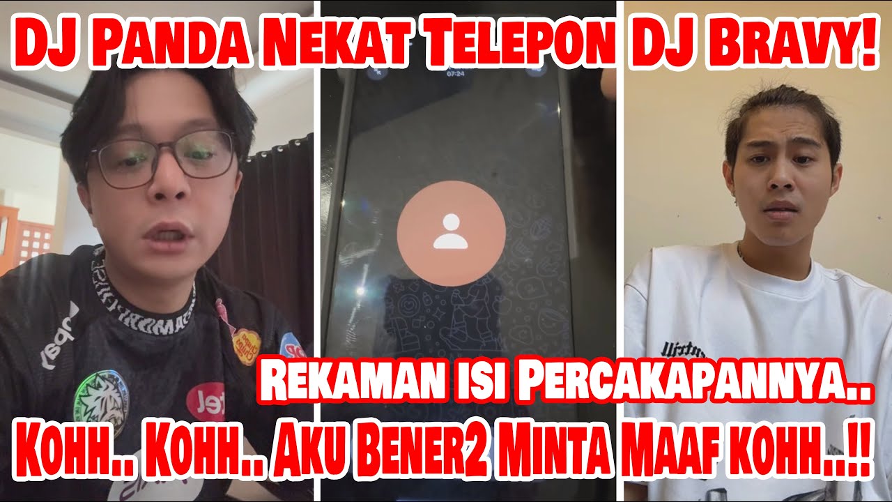 DJ Panda Nekat Telepon Bravy! Ini isi Percakapanny
