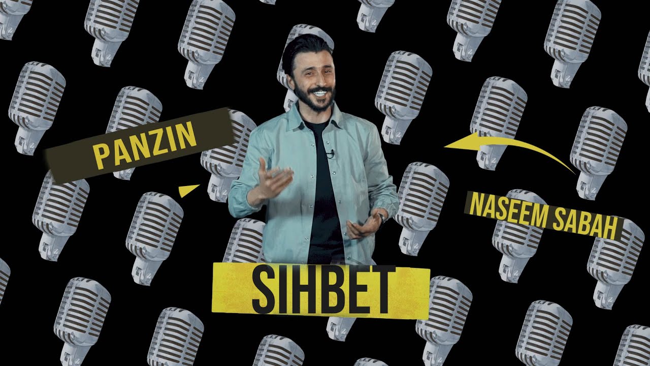نسیم صباح - سحبەت Sihbet - Naseem Sabah - Panzin