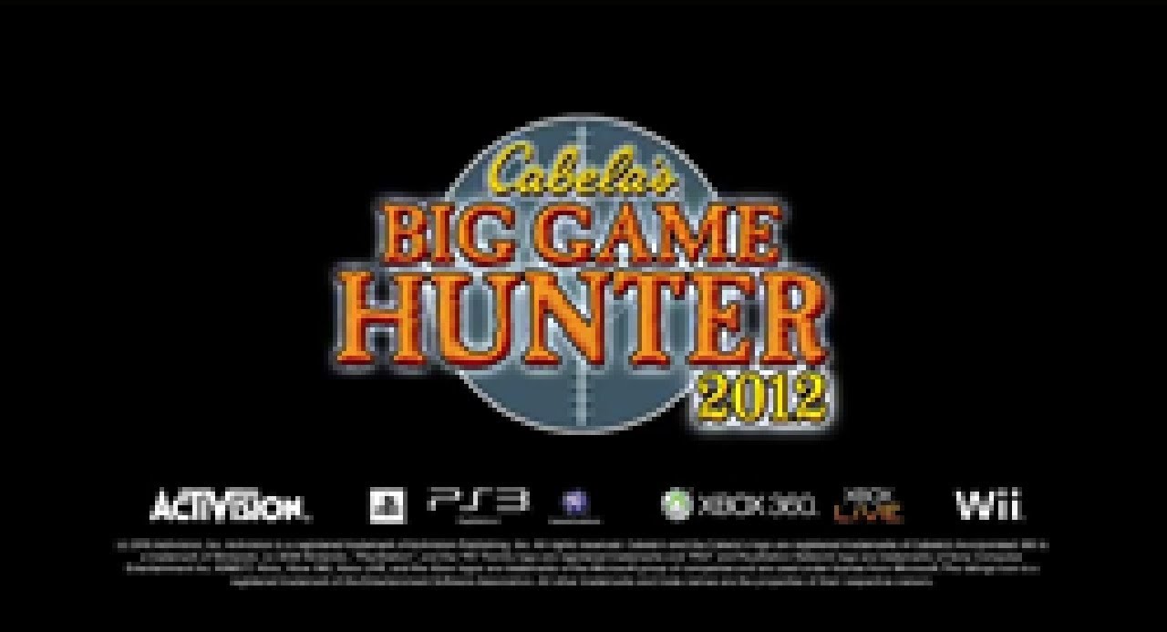 Cabela's Big Game Hunter 2012 - Official Activision Trailer 2