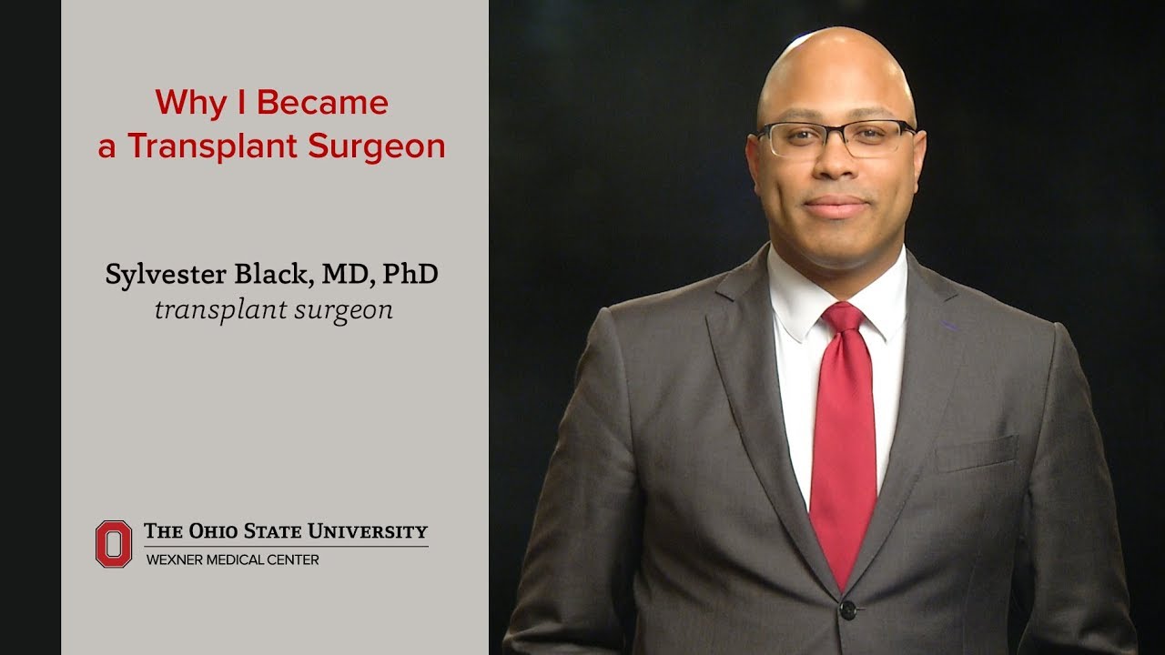 Why I became a transplant surgeon | Ohio State Medical Center