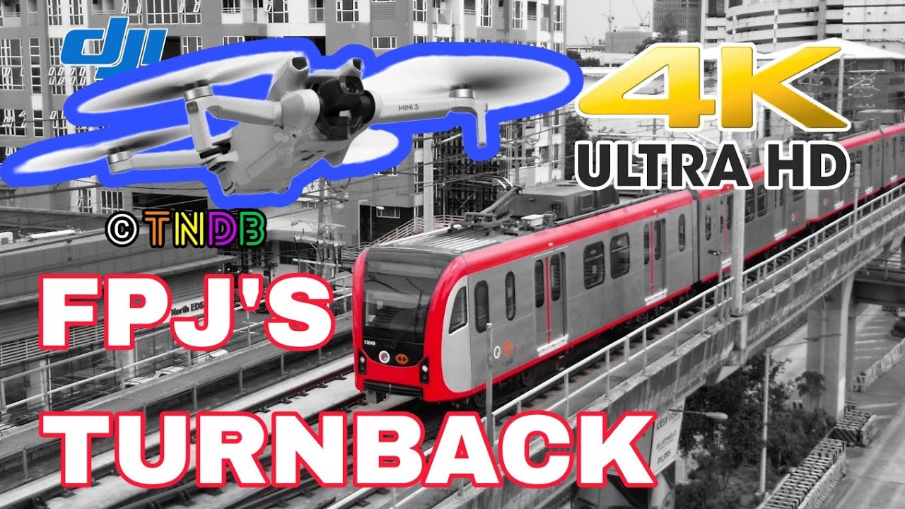 FPJ'S TURNBACK #LRT1 #TNDB #FYP #DJI #DRONE