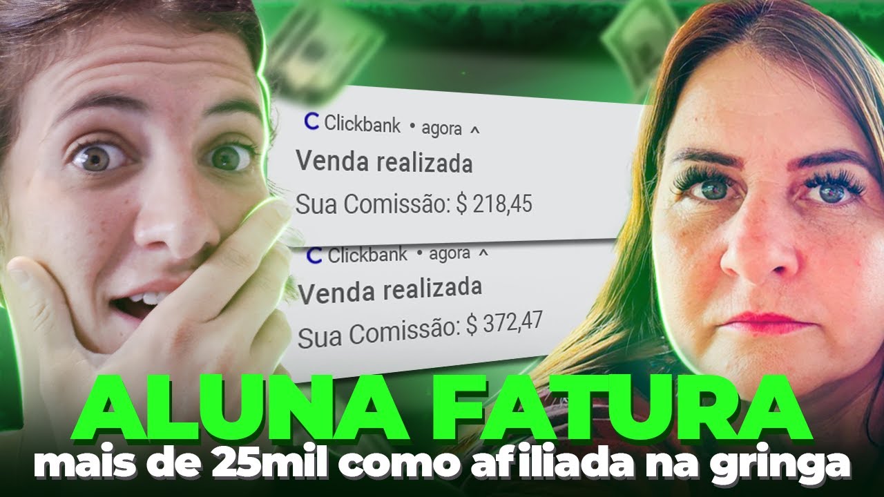 Aluna Fatura 25 Mil no Mês com Marketing de Afiliados Vendendo em Dólares [Afiliado na Gringa]