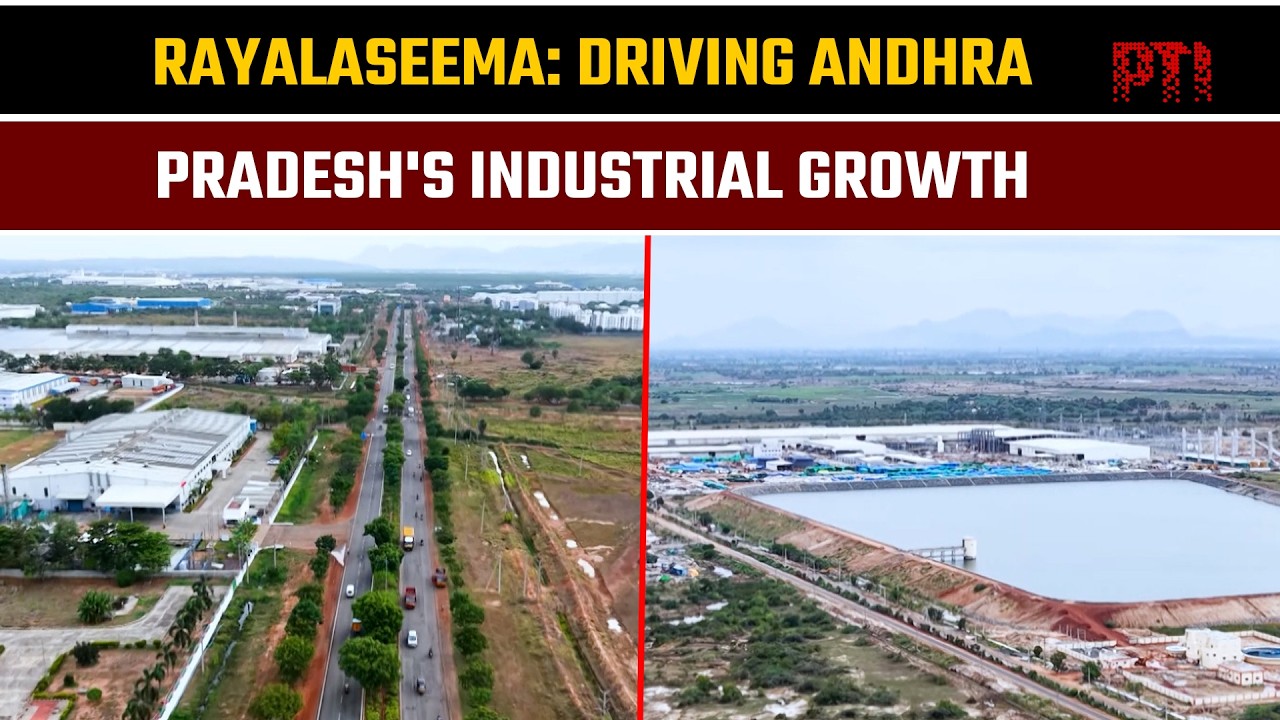 Rayalaseema: Driving Andhra Pradesh's Industrial Growth