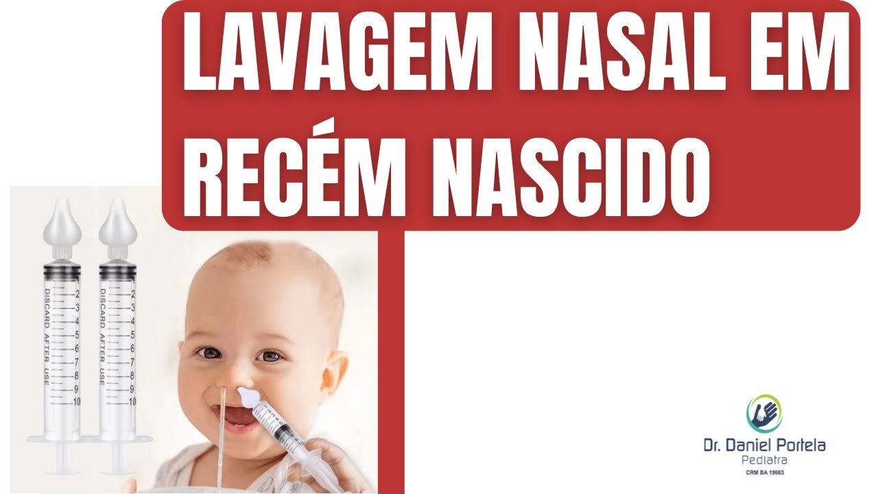 Lavagem nasal em bebês recém nascidos como fazer