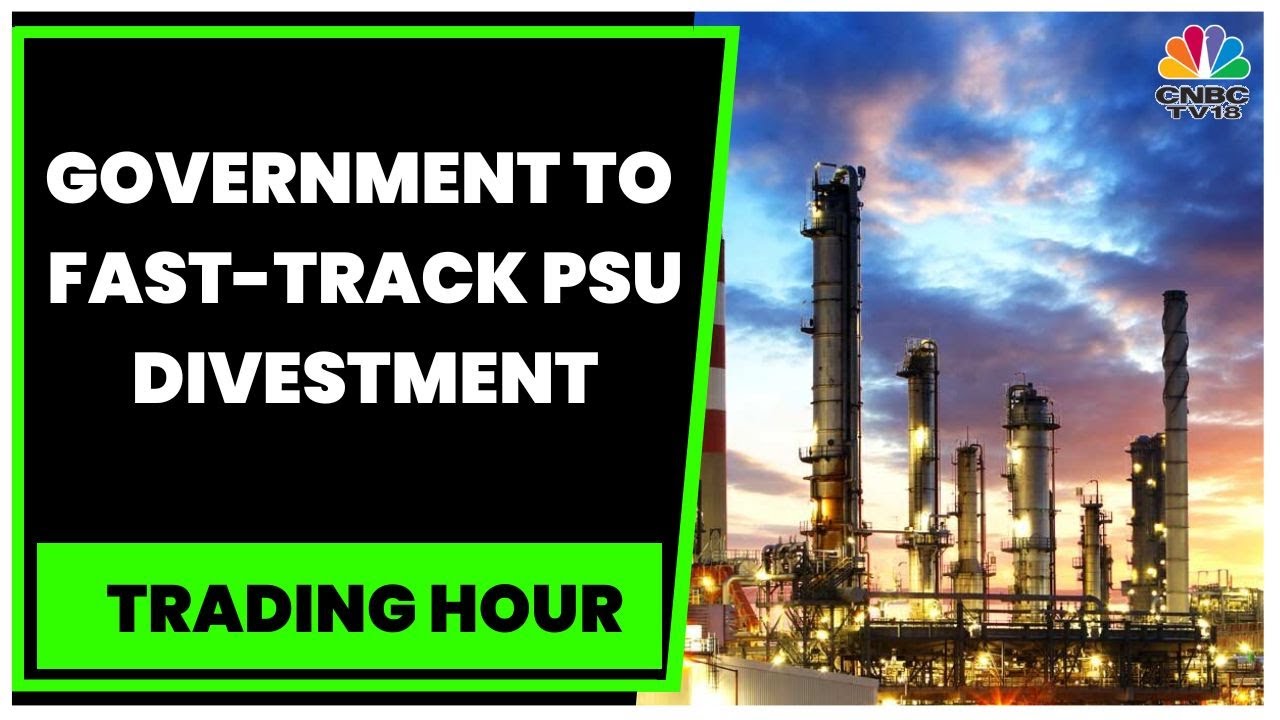 Government To Fast-Track PSU Divestment, Say Sources, Offers For Sale Likely To Pick Up Pace