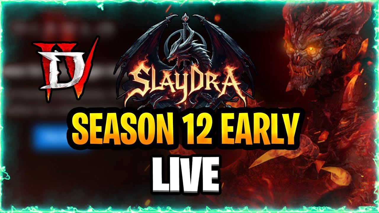 🪄☠️🔥Diablo 4 SEASON 12 Live :Then  ???