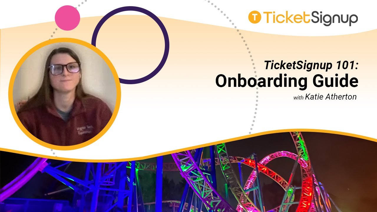 TicketSignup 101: Руководство по началу работы с TicketSignup