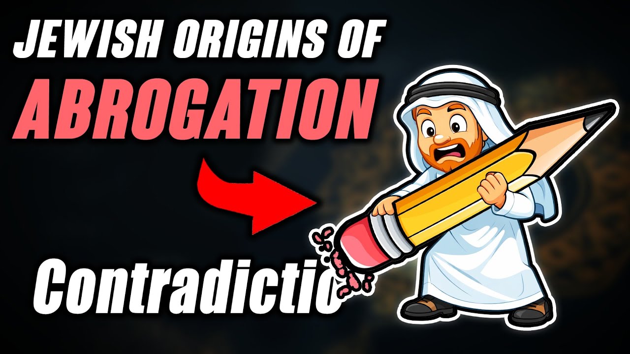 Abrogation in the Quran comes from the Jews? (Talmudic Dilemma Part 17)