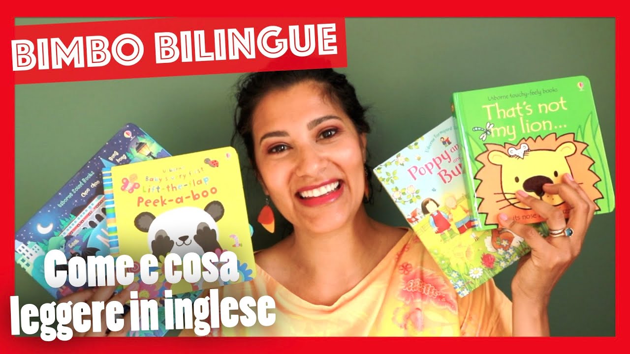 BILINGUISMO come e cosa leggere lin inglese per bambini