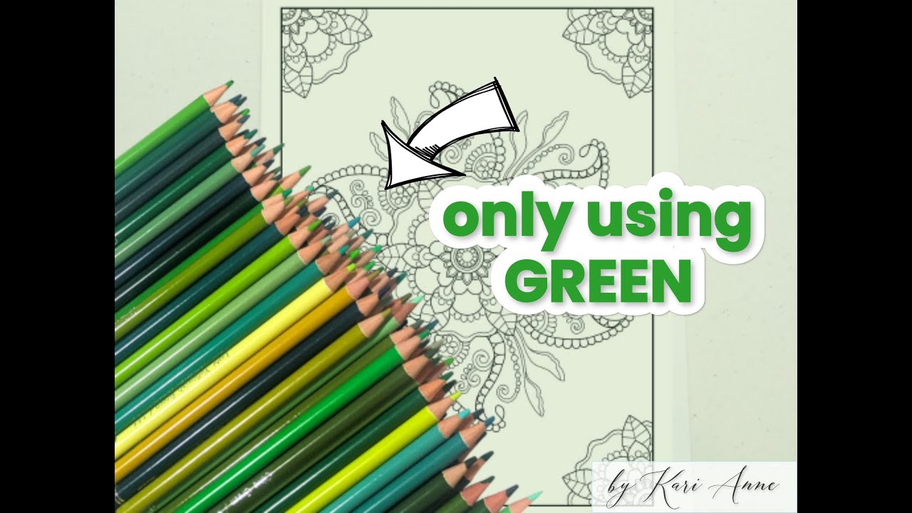 Coloring Using ALL of my Green Art Supplies!