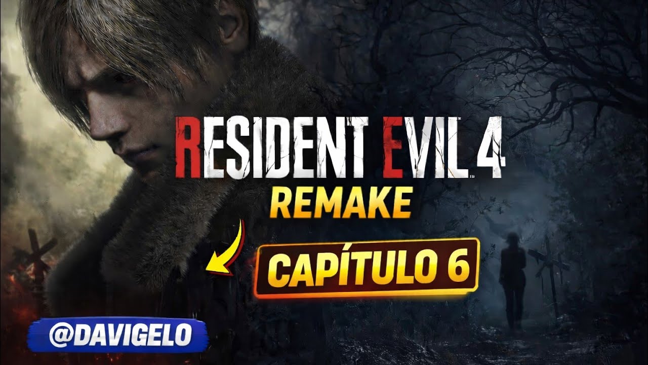 SUPERANDO EL CAPÍTULO 6 | RESIDENT EVIL 4 REMAKE | DAVIGELO