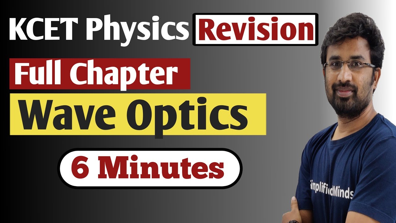KCET Physics 2022 | Wave optics Full chapter revision | Onepage notes