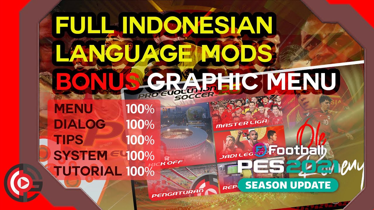SPFootball Life | PES 2021 [PC] - [PREMIUM] TimnasDayPES26 NGMenu + Full Indonesia Language Mod