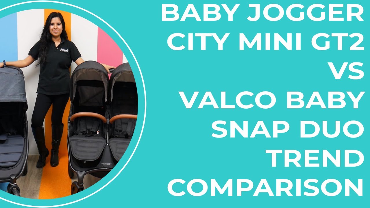 Valco Baby Snap Duo Trend VS Baby Jogger City Mini GT2: In-Depth Comparison
