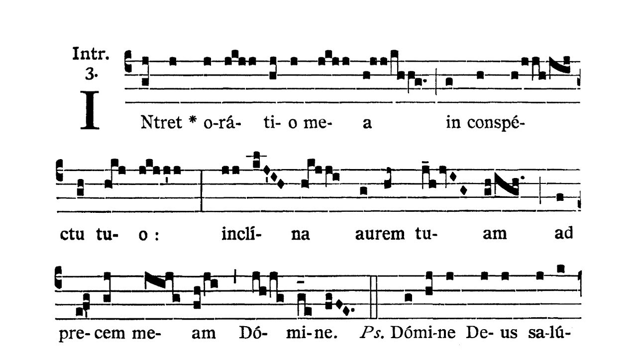 Sabbato Quatuor Temporum Quadragesimae (Sobota suchych dni) - Introitus (Intret oratio mea)