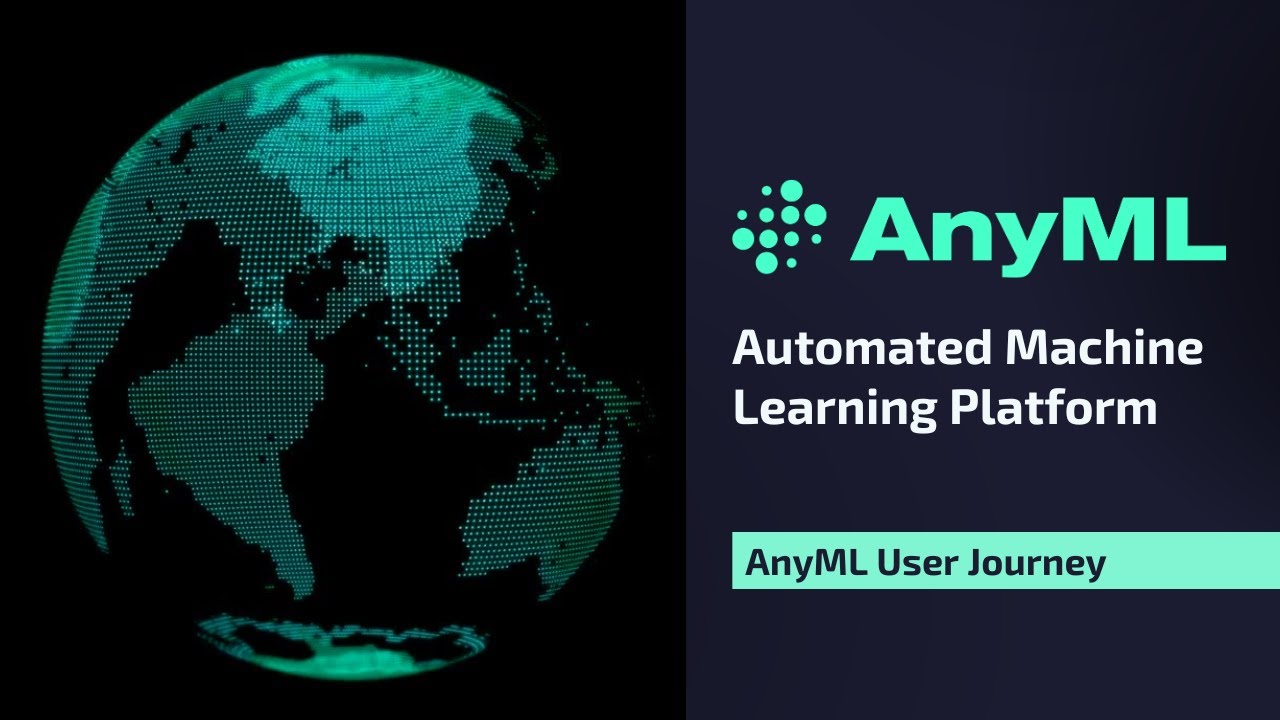 AnyML User Journey  - Automated Machine Learning Platform