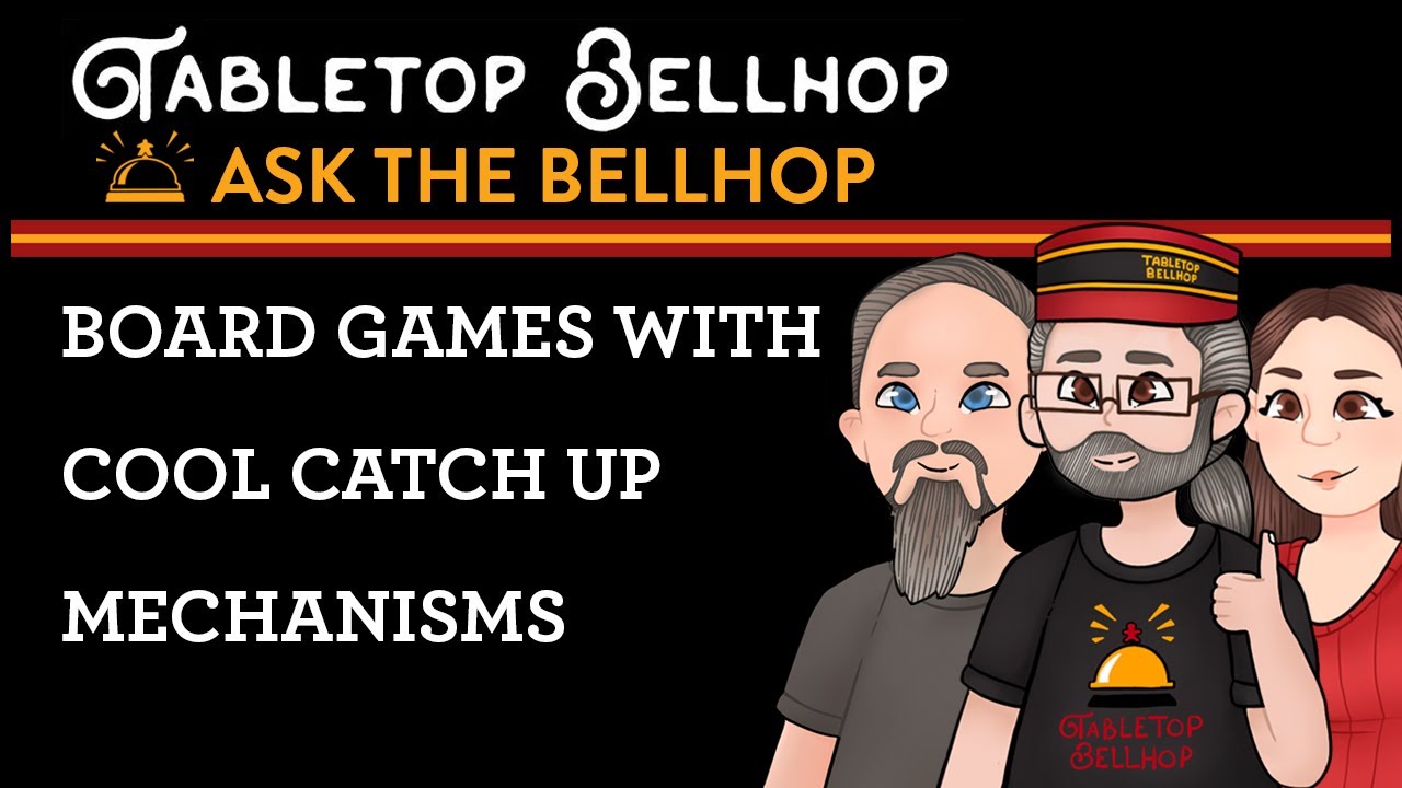 Board Games with Great Catch up Mechanics, Discussing Types of Catch Up Mechanisms in Board Games