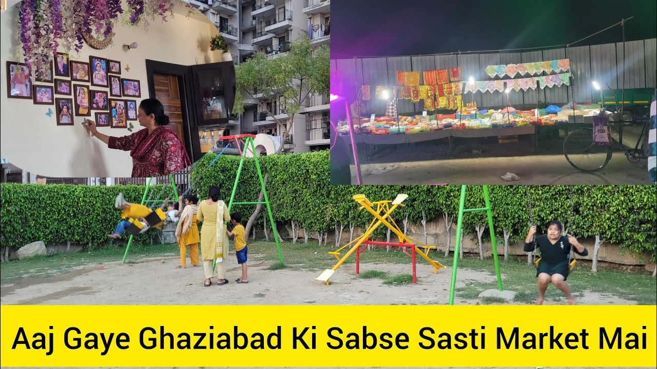 Aaj Gaye Ghaziabad ki Sabse Sasti Market Mai | Vlog 279 |We Rawat Family