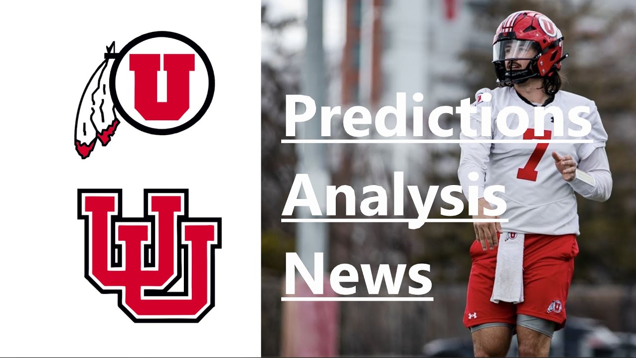 Utah Football 2022 Season Predictions, Analysis,  and Discussion